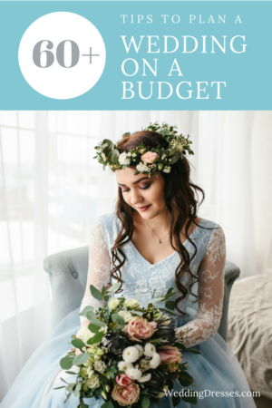 Wedding on a Budget 60+ tips