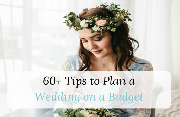 Tips to Plan a Wedding on a Budget